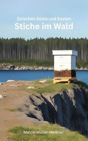 Stiche im Wald: Zwischen Küste und Kasten