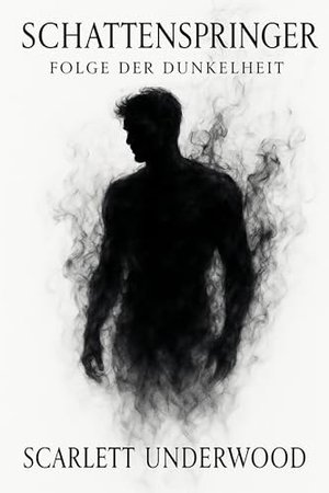 Schattenspringer: Folge der Dunkelheit - Band 1