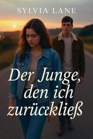DER JUNGE, DEN ICH ZURÜCKLIEß