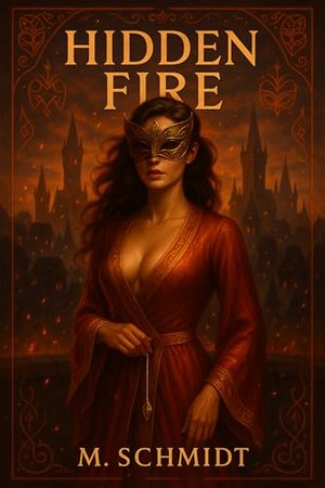 Hidden Fire