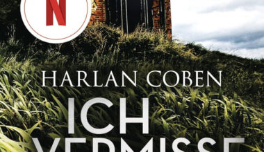 Ich vermisse dich Buch-Review: Harlan Cobens packender Thriller