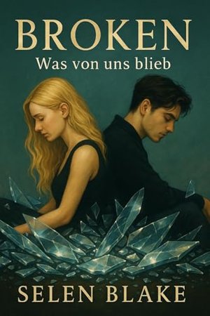 BROKEN : Was von uns blieb