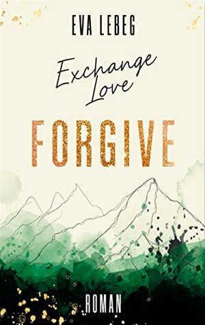 Exchange Love: Forgive