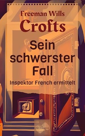 Sein schwerster Fall: Inspektor French ermittelt