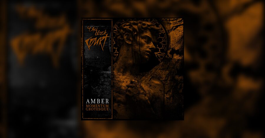 The Black Court - Amber ~ Momentum Grotesque Review • metal.de
