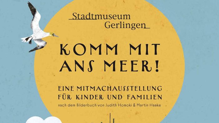 Gerlingen: Komm mit ans Meer