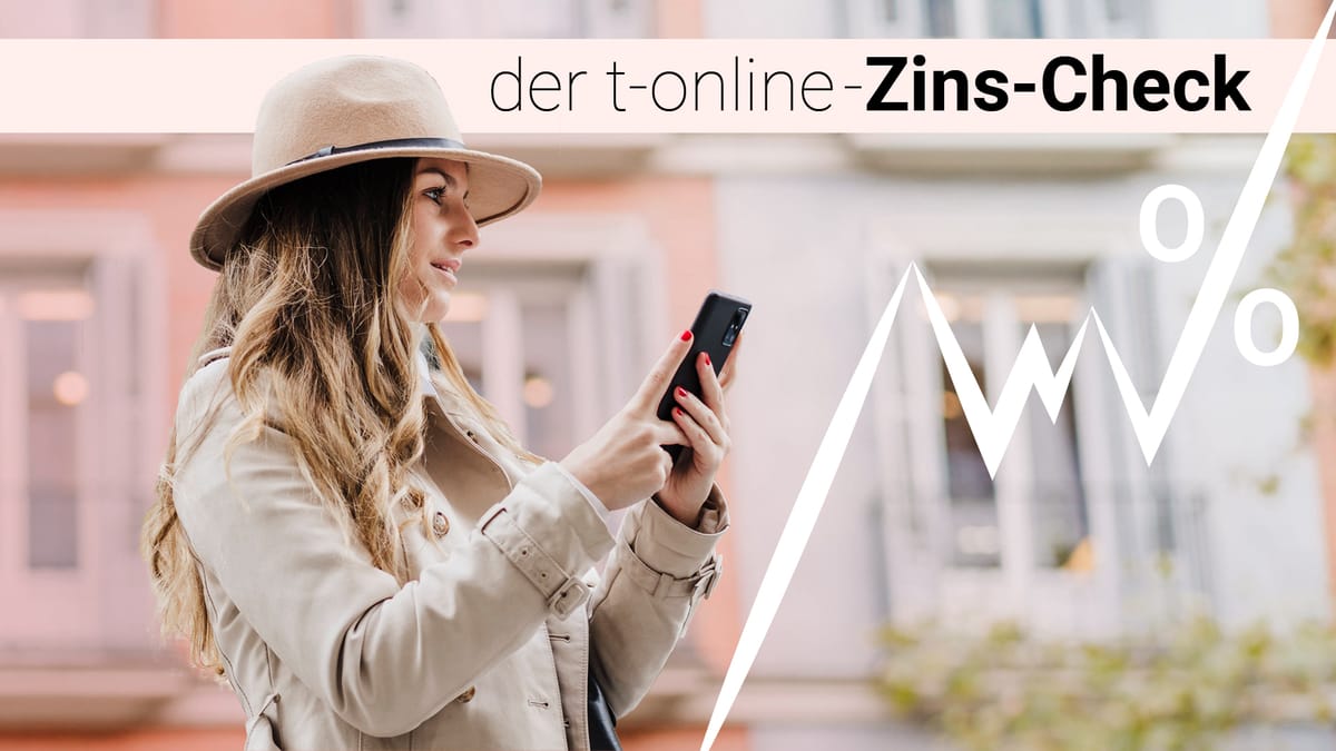 Tagesgeld und Festgeld: Hier können Sie sich jetzt die höchsten Zinsen sichern - T-Online