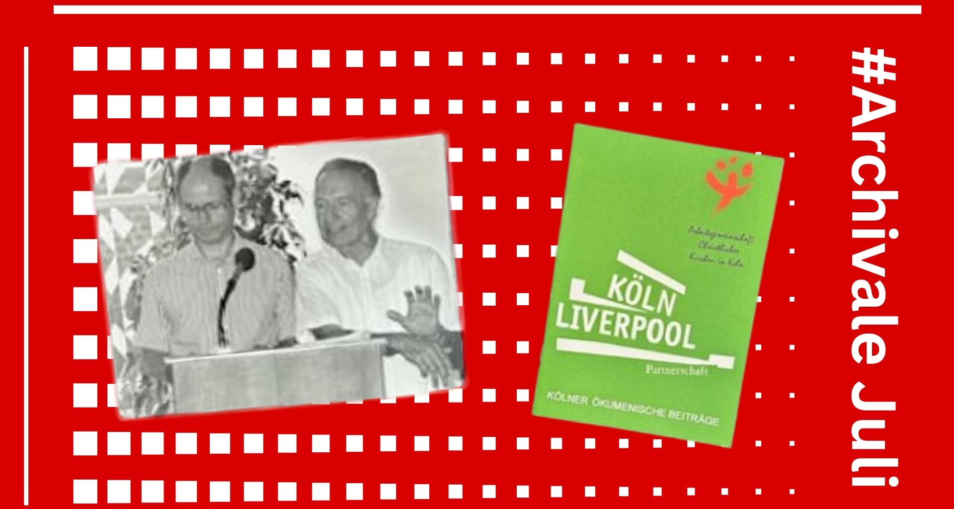 You are currently viewing Unsere Archivale für Juli: Die Anfänge – Städtepartnerschaft zwischen Köln und Liverpool seit 1952