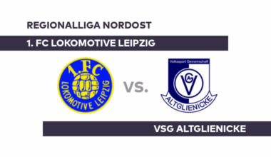 1. FC Lokomotive Leipzig - VSG Altglienicke: Lok Leipzig hofft auf ersten Saisonsieg - Regionalliga Nordost