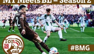 MT Meets BL - S2E10 - BMG: Benjamin Button der Bundesliga