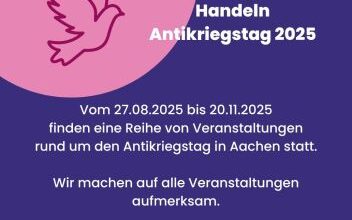 Veranstaltungsprogramm rund um den Antikriegstag in Aachen