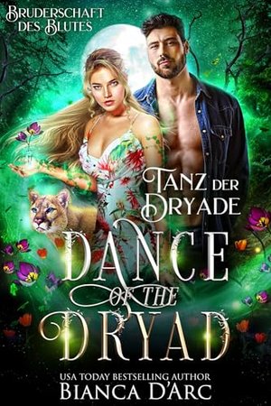 Bruderschaft des Blutes: Tanz der Dryade