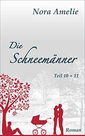 Die Schneemänner. Teil 10 + 11 (Schneemänner-Reihe 5)
