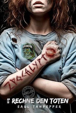 ZPOCALYPTO Episode 12: Rechne den Toten: Ein Zombie-Survival-Thriller (ZPOCALYPTO – eine Serie in de