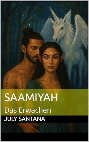 Saamiyah : Das Erwachen