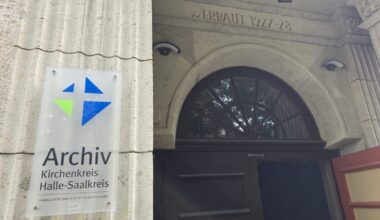Kirchenkreis Halle-Saalkreis hat nun ein Kirchenarchiv aller Gemeinden – am nächsten Samstag kann jeder reinschnuppern – Du bist Halle