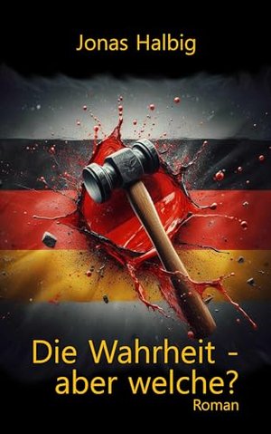 Die Wahrheit – aber welche?: Mord in der rechtsextremen Szene