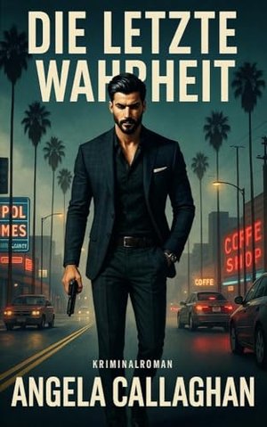 DIE LETZTE WAHRHEIT: bis zum Ende 1 (bis zum Ende: Kriminalromane, Psychothriller, Noir, Action und 