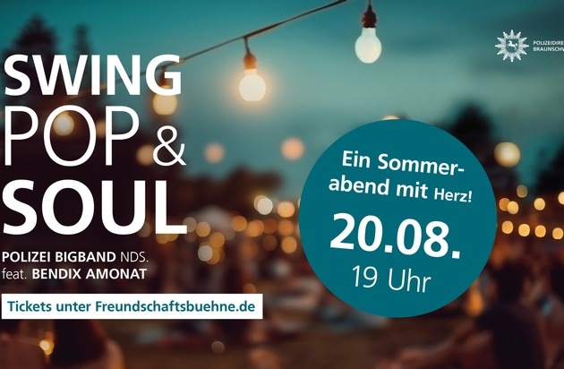 POL-BS: Bühne frei für einen Sommerabend mit Herz: Charity-Konzert mit der Polizei ...