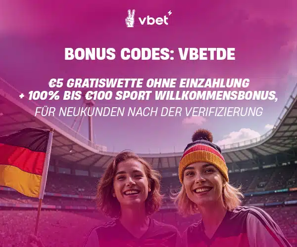 Hier geht's zur 5€ Freebet von VBET! VBET: 5€ Freebet und 100% Bonus bis 100 Euro