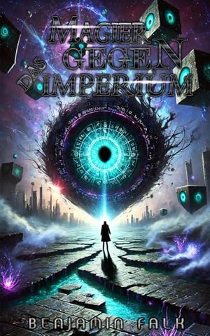 Magier gegen das Imperium: Ein abtrünniger Zauberer entfacht eine Revolution in einer Welt, die von