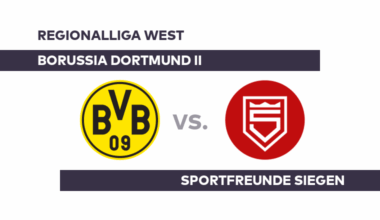 Borussia Dortmund II - Sportfreunde Siegen: Dortmund II erwartet Siegen - Regionalliga West