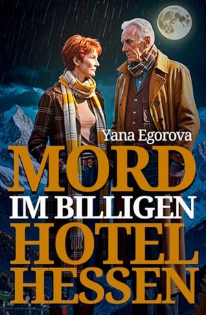 Mord im billigen Hotel Hessen | Ute Eichhörnchen: Detektivinnen (Bayerischer Krimi 1)