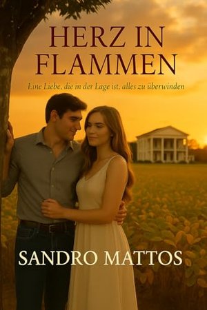 Herz in Flammen: Eine Liebe, die in der Lage ist, alles zu überwinden.