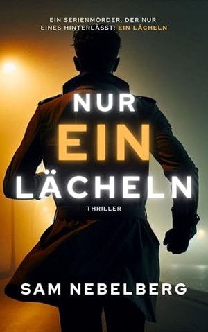 Nur ein Lächeln: Die Marc Marlow-Reihe Band 1