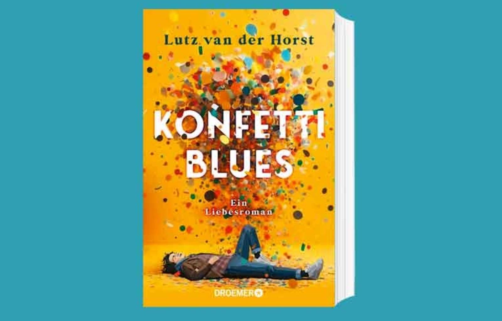 Das Cover zum Buch „Konfetti-Blues“ von Lutz van der Horst