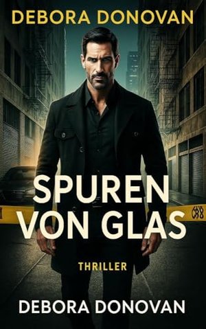 SPUREN VON GLAS: Die Wahrheit hat ihren Preis 2 (Die Wahrheit hat ihren Preis: Kriminalromane, Psych