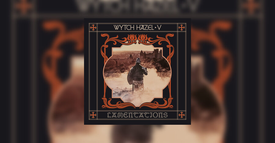 WYTCH HAZEL - V: Lamentations Review auf metal.de