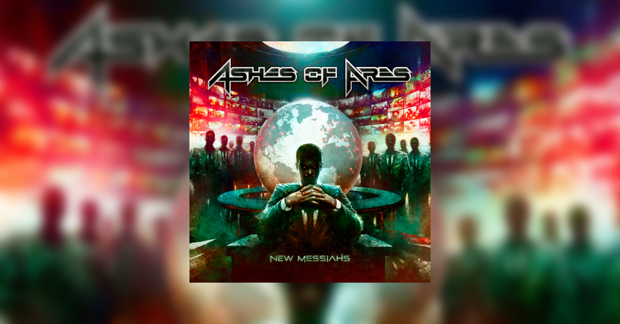 Ashes Of Ares - New Messiahs • die Review auf metal.de