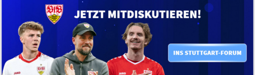 Im Forum über den VfB Stuttgart mitreden!