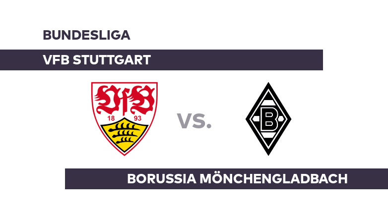 VfB Stuttgart - Borussia Mönchengladbach: Stuttgart hofft auf ersten Saisonsieg - Bundesliga