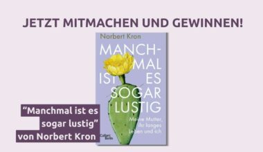 „Manchmal ist es sogar lustig“ von Norbert Kron