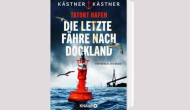 Das Cover zum Buch „Tatort Hafen – Die letzte Fähre nach Dockland“ von Angélique und Andreas Kästner