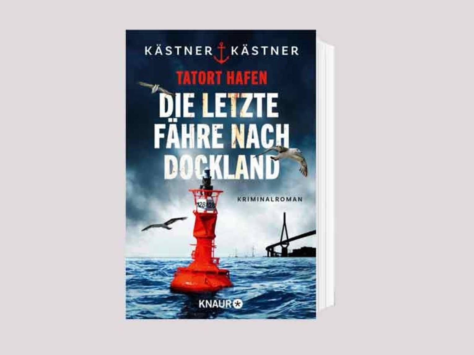 Das Cover zum Buch „Tatort Hafen – Die letzte Fähre nach Dockland“ von Angélique und Andreas Kästner