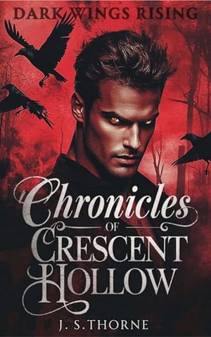 Rabenschatten: Ein paranormaler MM-Liebesroman (Die Chroniken von Crescent Hollow 2)