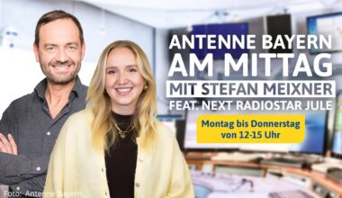 Antenne Bayern gibt Newcomerin Mittagsshow - Comeback von Meixner angekündigt