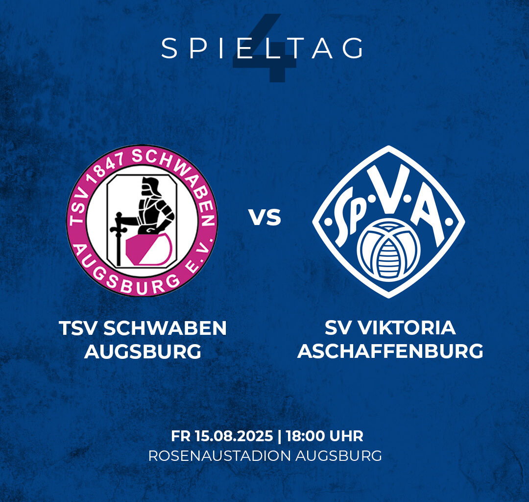 Auswärts beim TSV Schwaben Augsburg - Viktoria Aschaffenburg