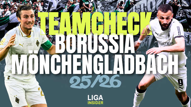 Teamcheck 25/26: Borussia Mönchengladbach