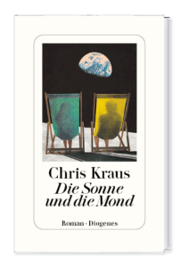 Buchcover „Die Sonne und die Mond“ von Chris Kraus