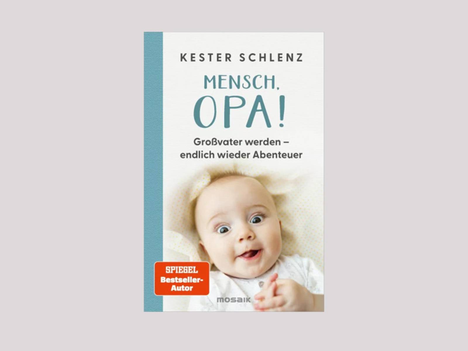 Das Cover zum Buch „Mensch, Opa!“ von Kester Schlenz