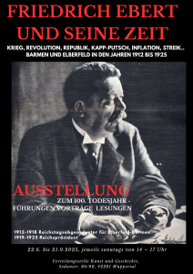 „Friedrich Ebert und seine Zeit“ – Ausstellung u. Führung