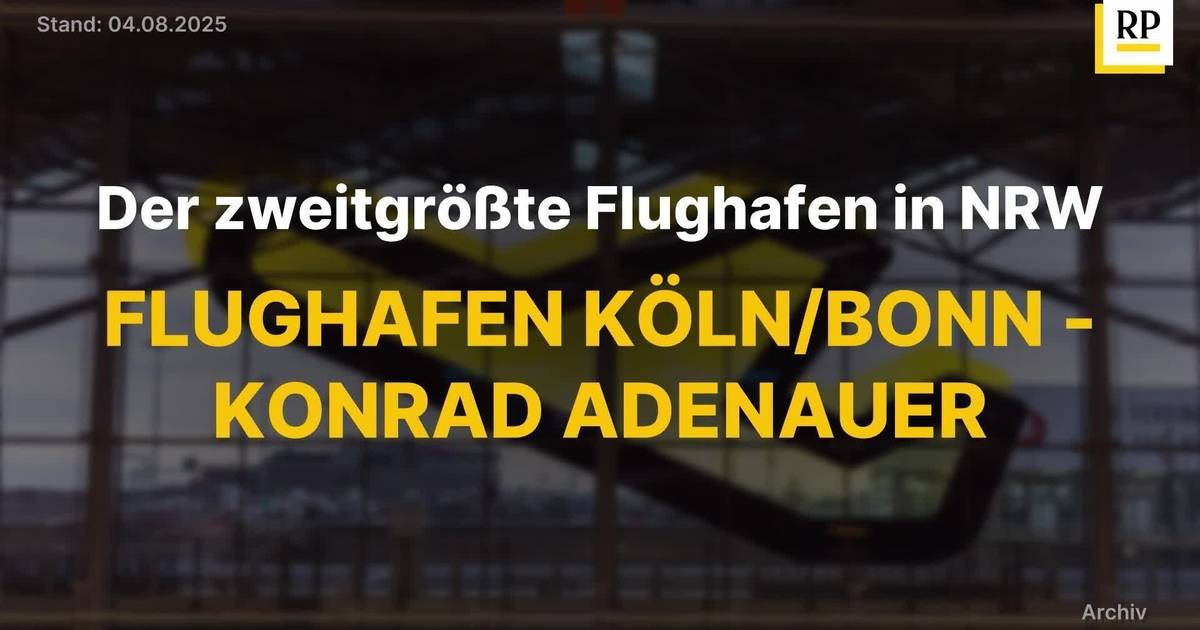 "Flughafen Köln/Bonn - Konrad Adenauer": Das ist der zweitgrößte Flughafen in NRW