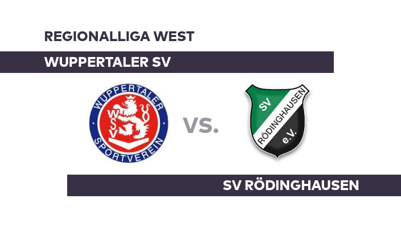 Wuppertaler SV - SV Rödinghausen: Rödinghausen überflügelt Wuppertal in der Tabelle - Regionalliga West