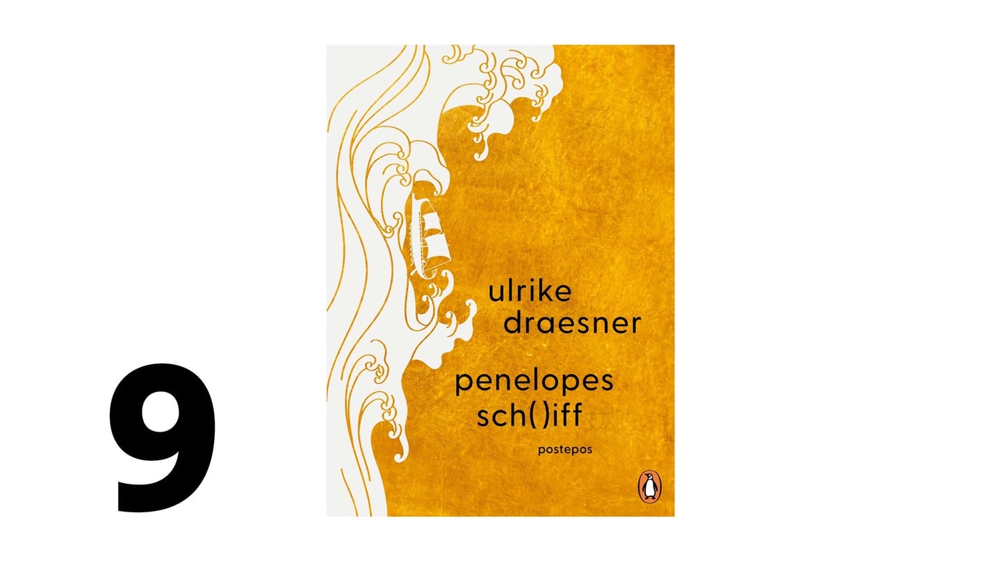Ulrike Draesner: penelopes sch()iff. postepos