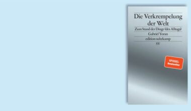"Die Verkrempelung der Welt" von Gabriel Yoran © Suhrkamp