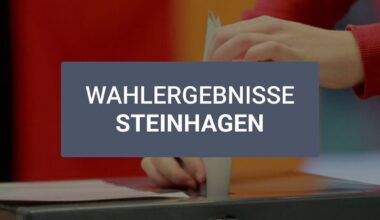 Alle Wahlergebnisse zur Kommunalwahl aus Steinhagen im Überblick